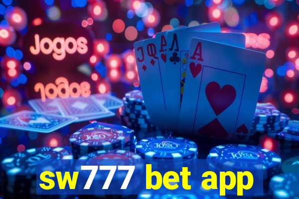 sw777 bet app